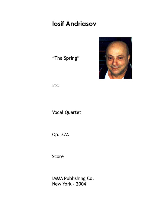 072A. Iosif Andriasov: "The Spring", Op. 32A for Vocal Quartet. (Electronic)