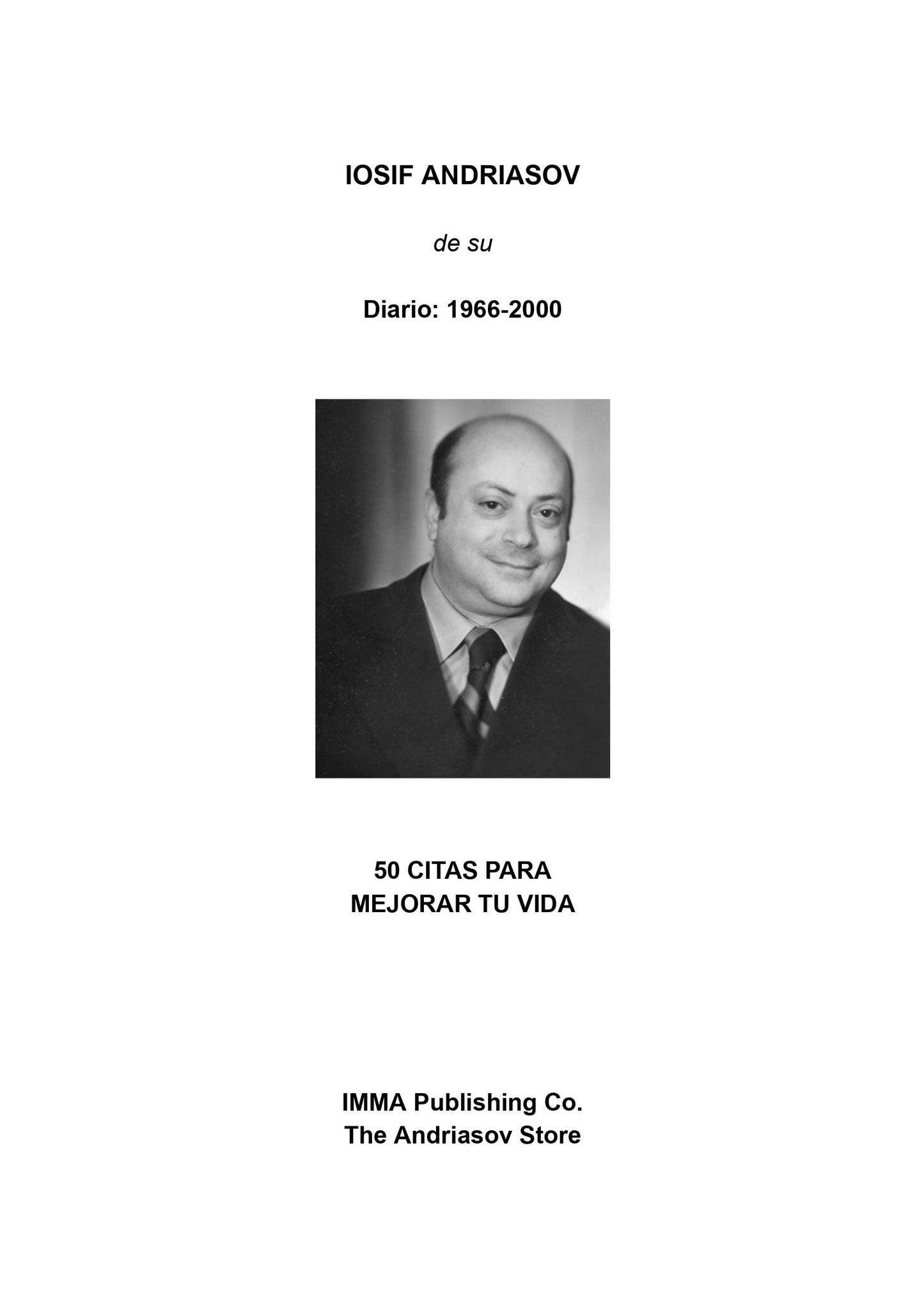 115. Iosif Andriasov: 50 CITAS PARA MEJORAR TU VIDA