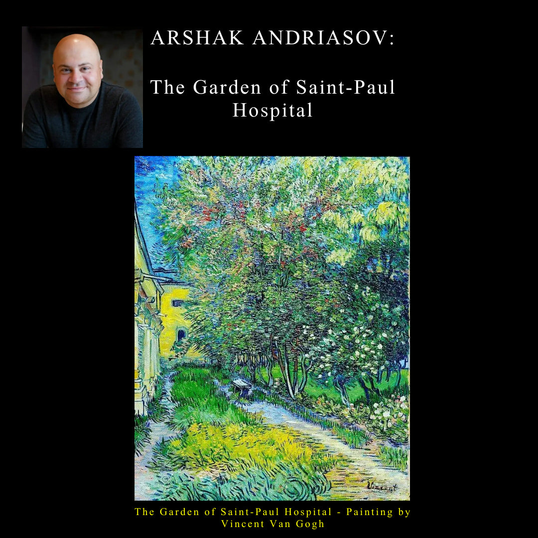 100. Arshak Andriasov Article - The Garden of Saint-Paul Hospital.