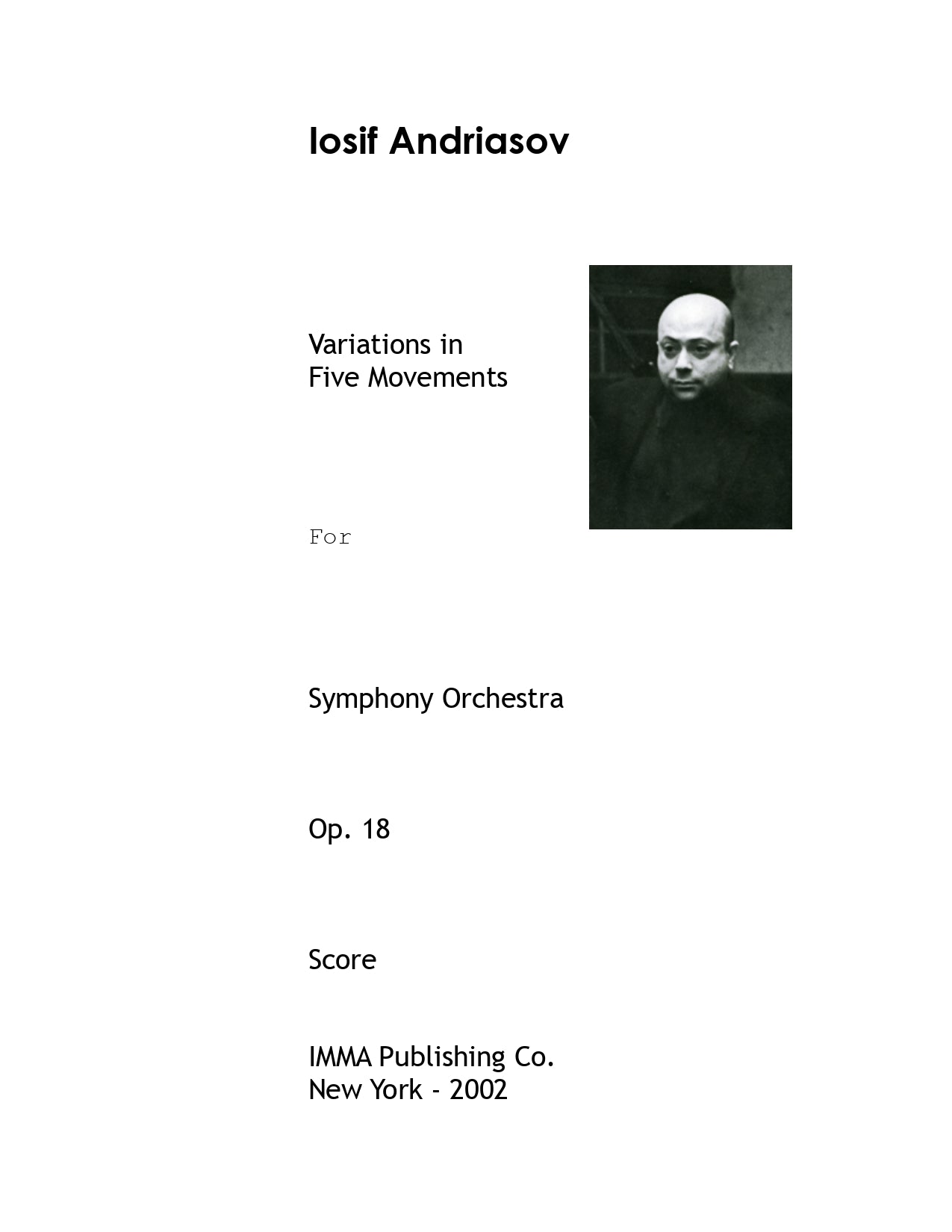 031. Iosif Andriasov: Variations in Five Movements, Op. 18 for 25 Performers.