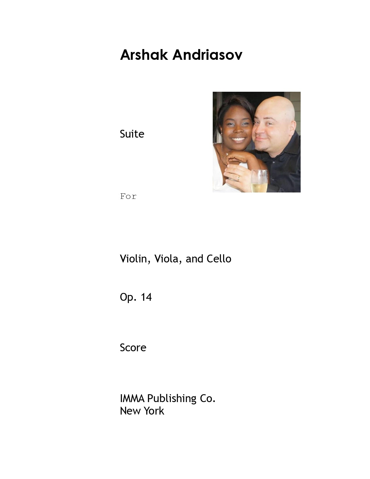106. Arshak Andriasov: Suite, Op. 14 for Violin, Viola, and Cello (PDF)