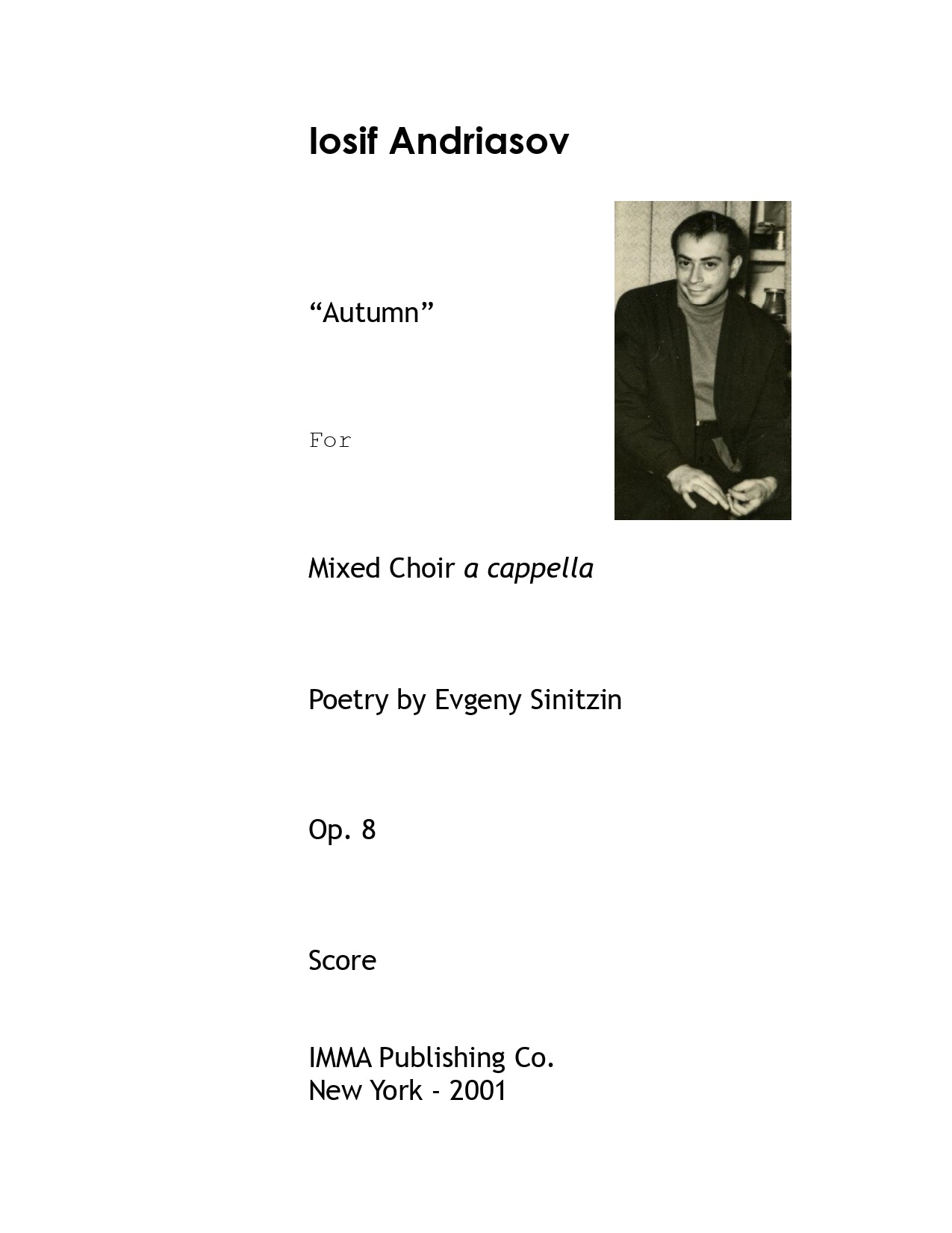 020. Iosif Andriasov: "Autumn", Op. 8 for Mixed Choir a cappella.