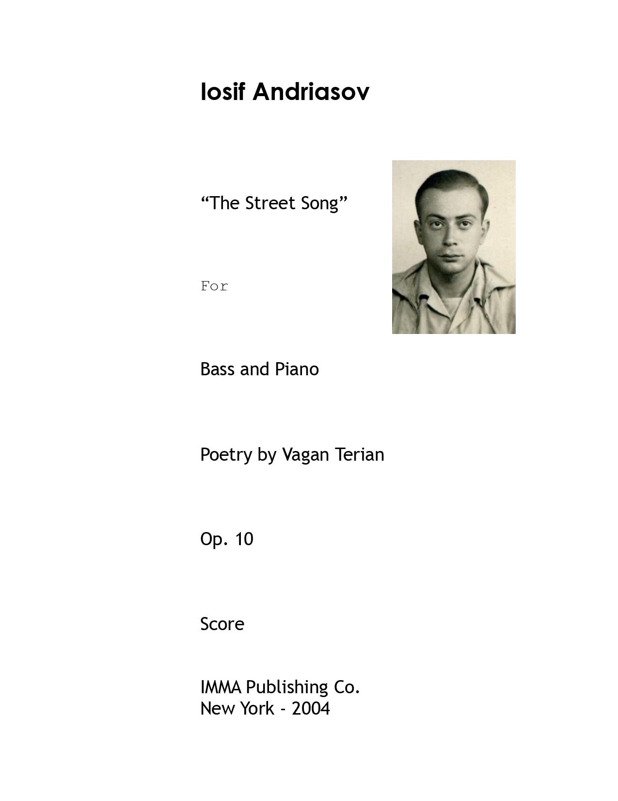 024. Iosif Andriasov: "The Street Song", Op. 10 for Bass and Piano.