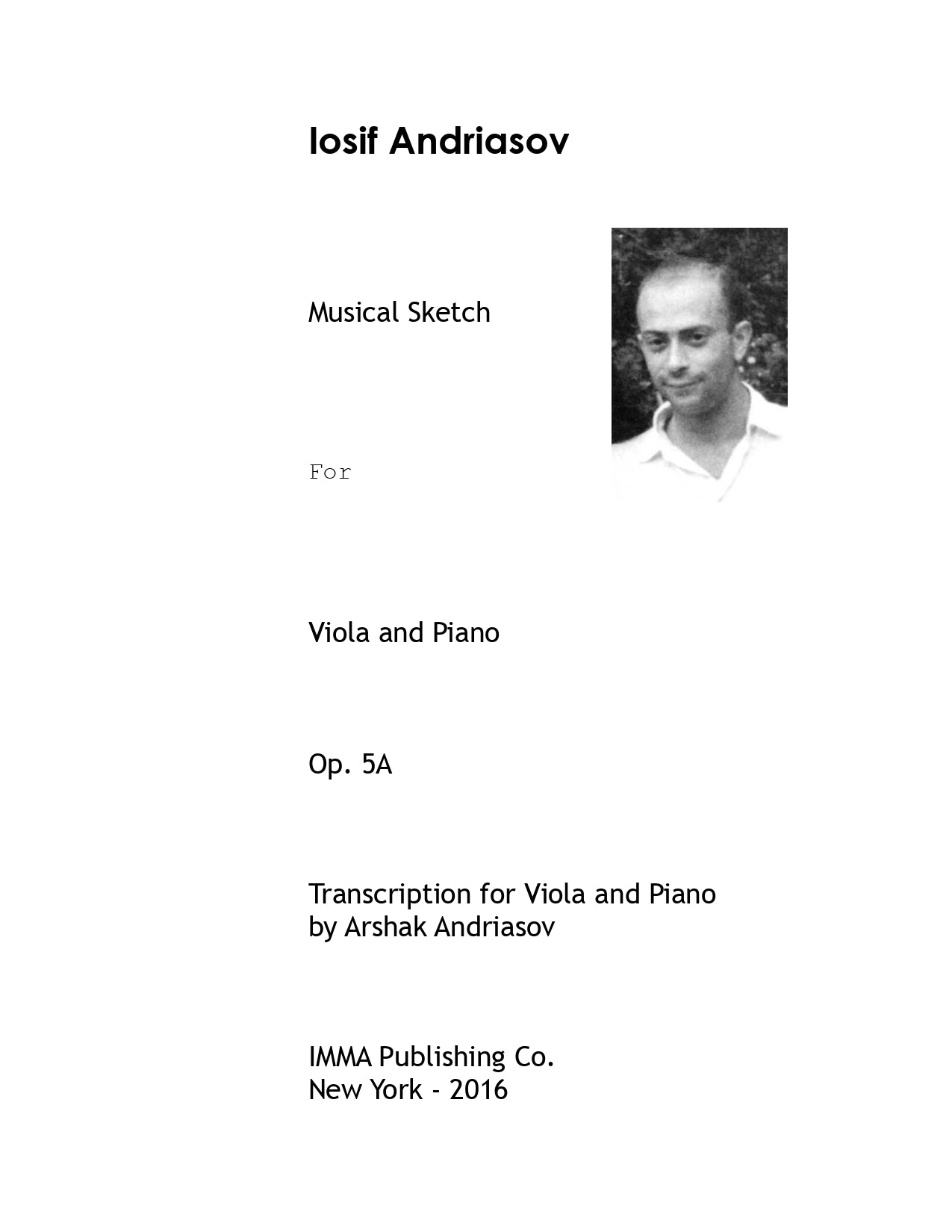 018. Iosif Andriasov: Musical Sketch, Op. 5A for Viola and Piano.